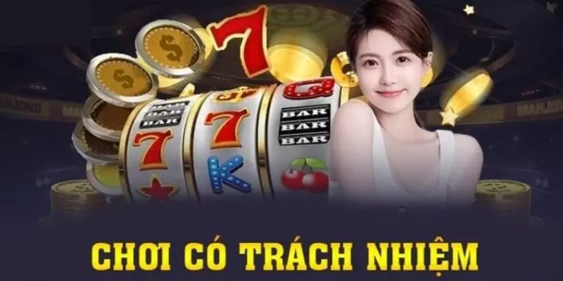 Ý nghĩa của việc ban hành chơi có trách nhiệm